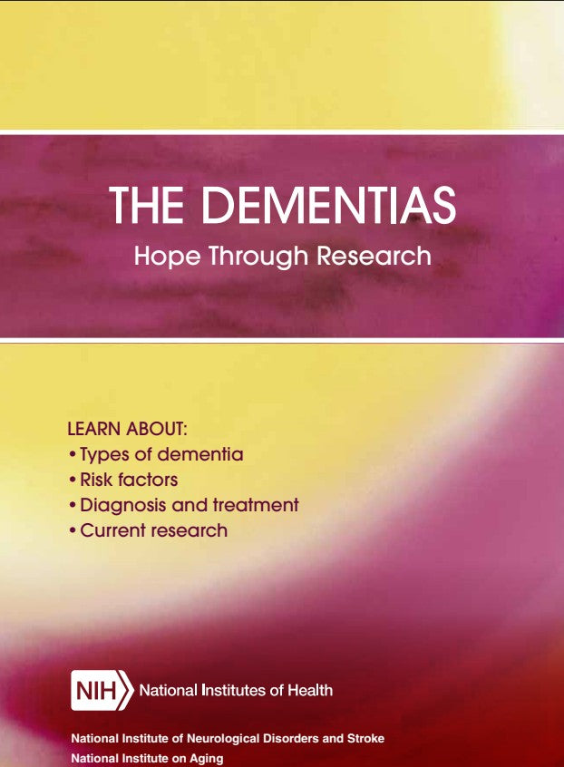 The Dementias: Hope Through Research