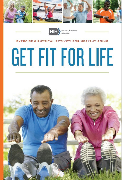 EXERCISE & PHYSICAL ACTIVITY FOR HEALTHY AGING  - GET FIT FOR LIFE