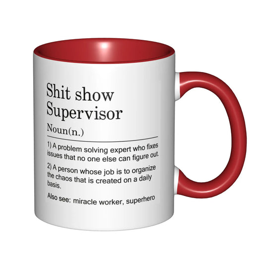 Shit Show Supervisor Mugs With Black Handle