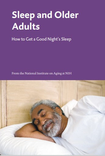 Sleep and Older Adults - How to Get a Good Night's Sleep book